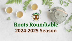 roots roundtable 2024 2025 facebook 1